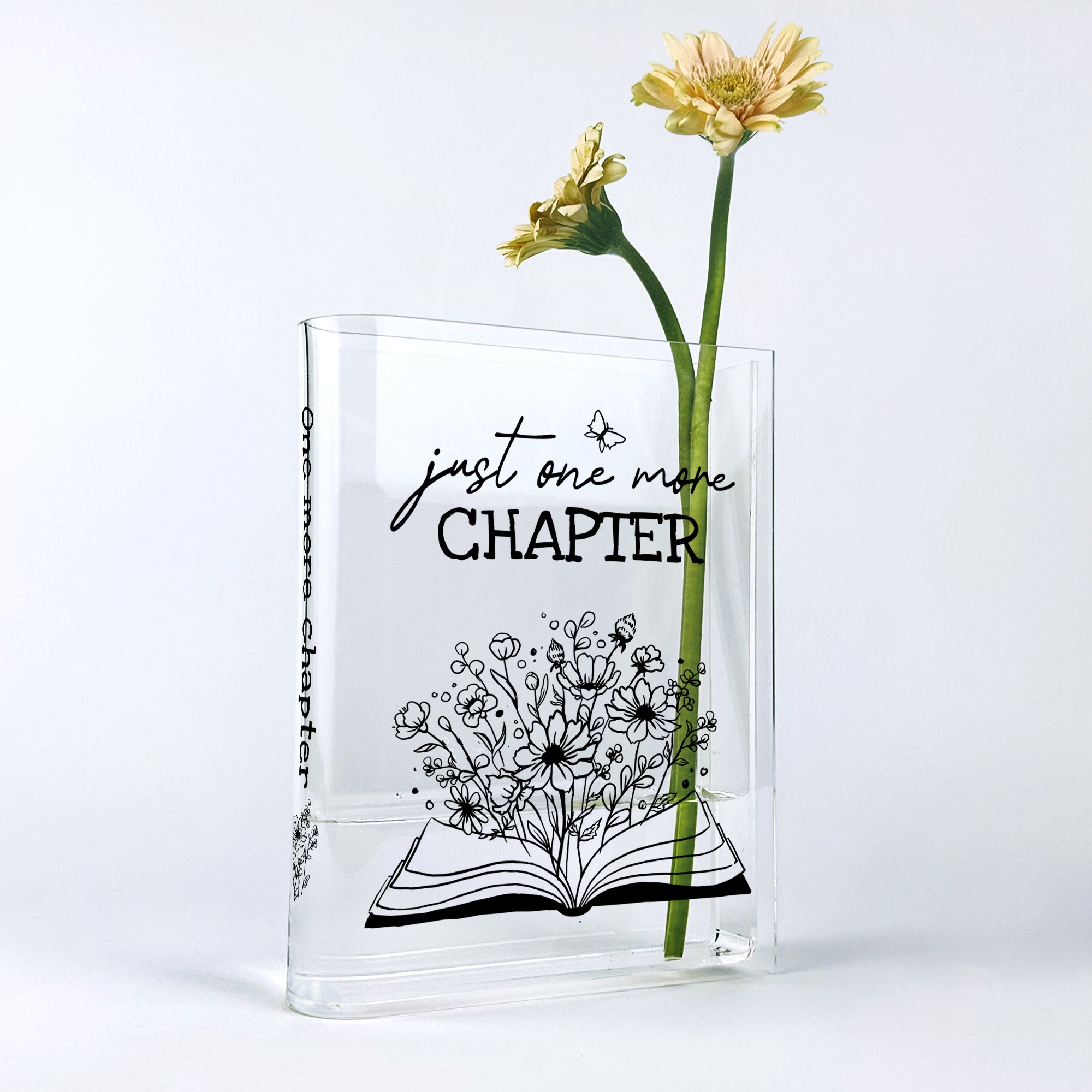 Just One More Chapter Acrylic Book Vase