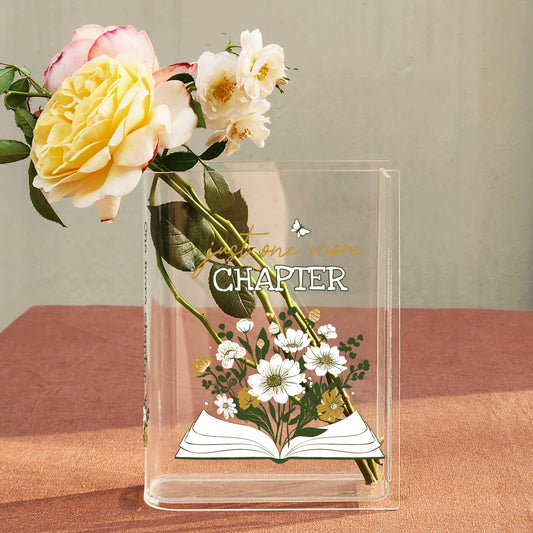 Just One More Chapter Acrylic Book Vase